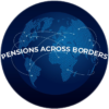 PENSIONS ACROSS BORDERS